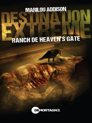 cover image of Destination extrême--Ranch de Heaven's gate